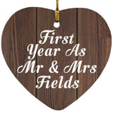 First Year As Mr & Mrs Fields - Heart Ornament D
