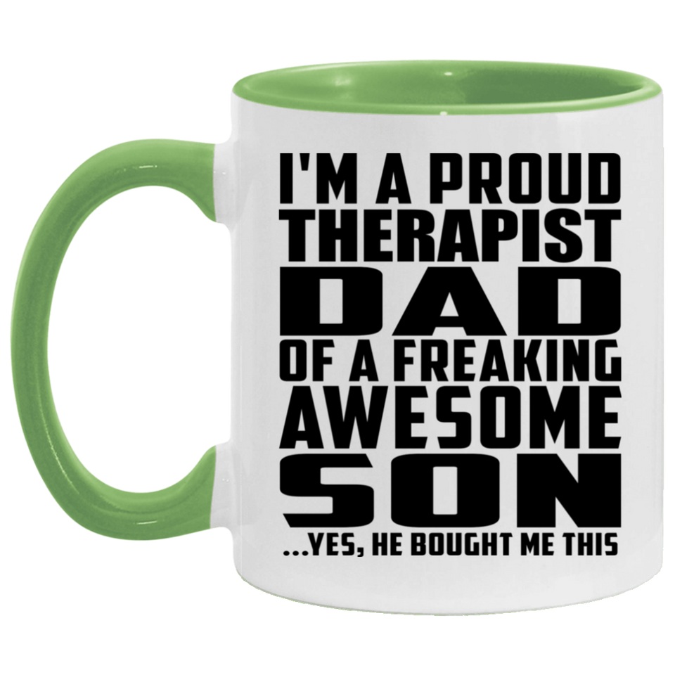 Proud Therapist Dad Of Awesome Son - 11oz Accent Mug Green