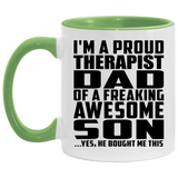 Proud Therapist Dad Of Awesome Son - 11oz Accent Mug Green