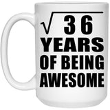 6th Birthday Square Root of 36 Years of Being Awesome - 15oz Coffee Mug