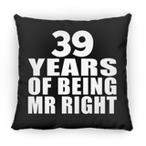 39th Anniversary 39 Years Of Being Mr Right - Throw Pillow Black