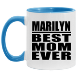 Marilyn Best Mom Ever - 11oz Accent Mug Blue