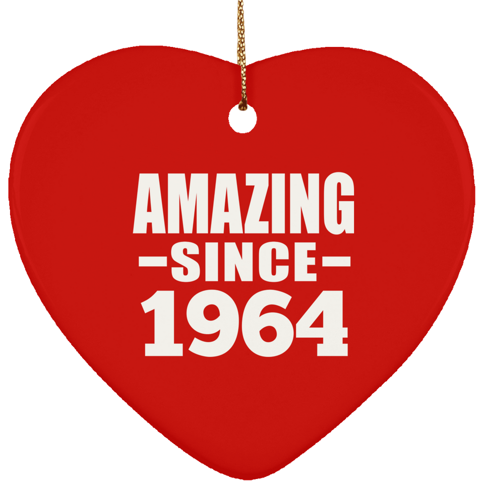 60th Birthday Amazing Since 1964 - Heart Ornament