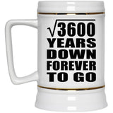60th Anniversary Square Root of 3600 Years Down Forever To Go - Beer Stein