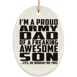 Proud Army Dad Of Awesome Son - Oval Ornament
