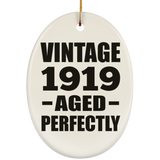 105th Birthday Vintage 1919 Aged Perfectly - Oval Ornament