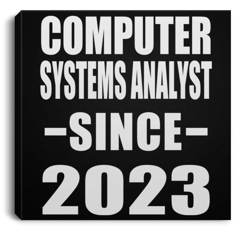 Computer Systems Analyst Since 2023 - Canvas Square