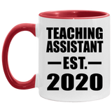Teaching Assistant Established EST. 2020 - 11oz Accent Mug Red
