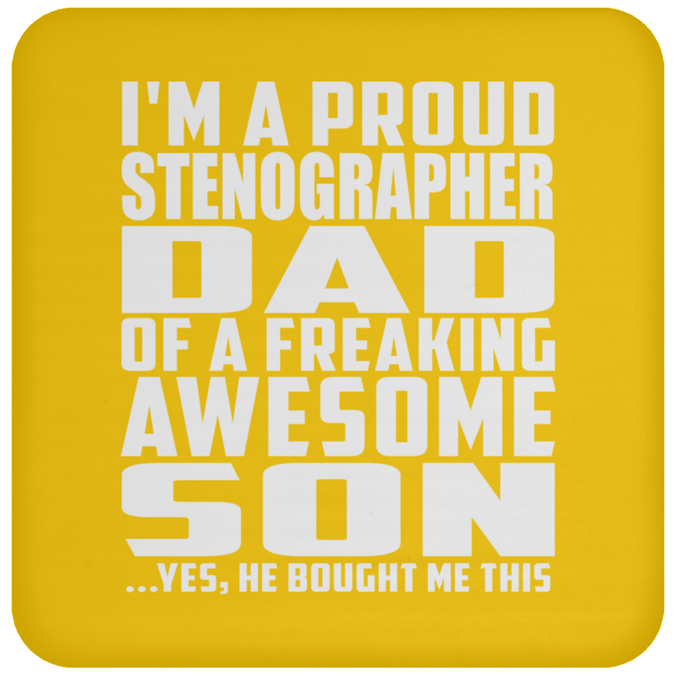 Proud Stenographer Dad Of Awesome Son - Drink Coaster