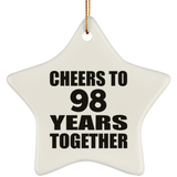 98th Anniversary Cheers To 98 Years Together - Star Ornament