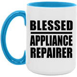 Blessed Appliance Repairer - 15oz Accent Mug Blue