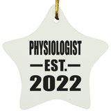 Physiologist Established EST. 2022 - Star Ornament