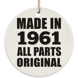63rd Birthday Made in 1961 All Parts Original - Circle Ornament