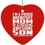 Proud Architect Mom Of Awesome Son - Heart Ornament