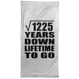 35th Anniversary Square Root of 1225 Years Lifetime To Go - Hand Towel
