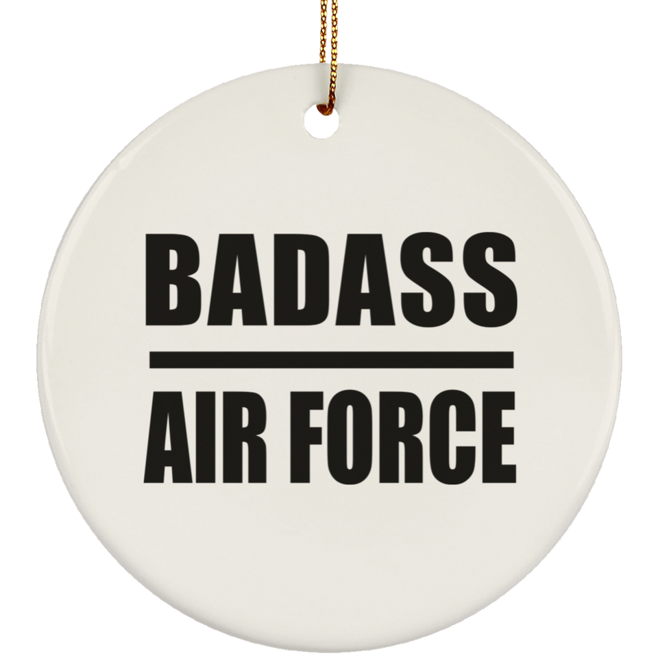 Badass Air Force - Circle Ornament