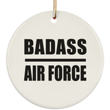 Badass Air Force - Circle Ornament