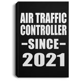 Air Traffic Controller Since 2021 - Canvas Portrait