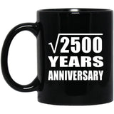 50th Anniversary Square Root of 2500 Years Anniversary - 11oz Coffee Mug Black