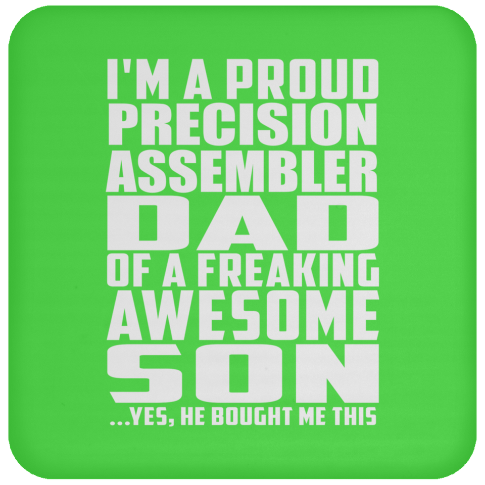 Proud Precision Assembler Dad Of Awesome Son - Drink Coaster