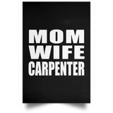 Mom Wife Carpenter - Poster Portrait