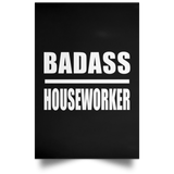 Badass Houseworker - Poster Portrait