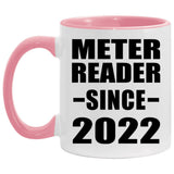 Meter Reader Since 2022 - 11oz Accent Mug Pink