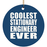 Coolest Stationary Engineer Ever - Circle Ornament