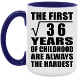 6th Birthday Square Root of 36 Years of Childhood - 15oz Accent Mug Purple