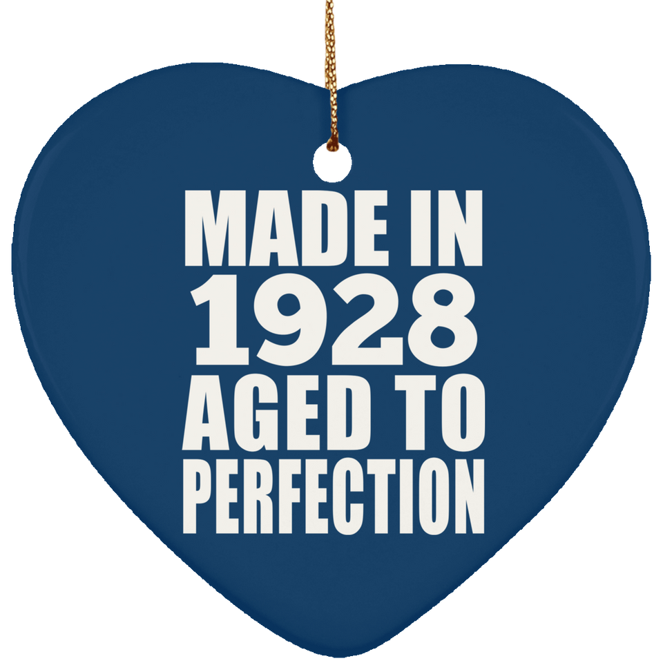 95th Birthday Made In 1928 Aged to Perfection - Heart Ornament