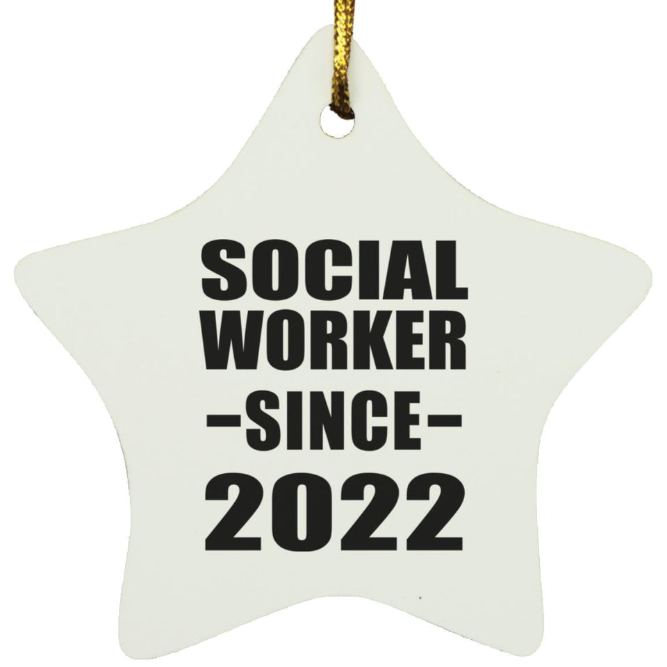 Social Worker Since 2022 - Star Ornament