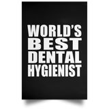 World's Best Dental Hygienist - Poster Portrait