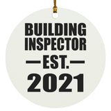 Building Inspector Established EST. 2021 - Circle Ornament