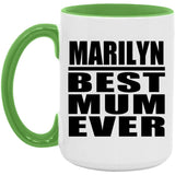 Marilyn Best Mum Ever - 15oz Accent Mug Green