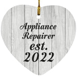 Appliance Repairer Established Est. 2022 - Heart Ornament F