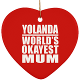 Yolanda World's Okayest Mum - Heart Ornament