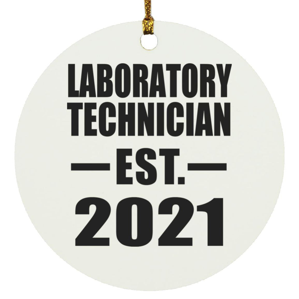 Laboratory Technician Established EST. 2021 - Circle Ornament
