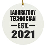 Laboratory Technician Established EST. 2021 - Circle Ornament