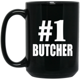 Number One #1 Butcher - 15 Oz Coffee Mug Black