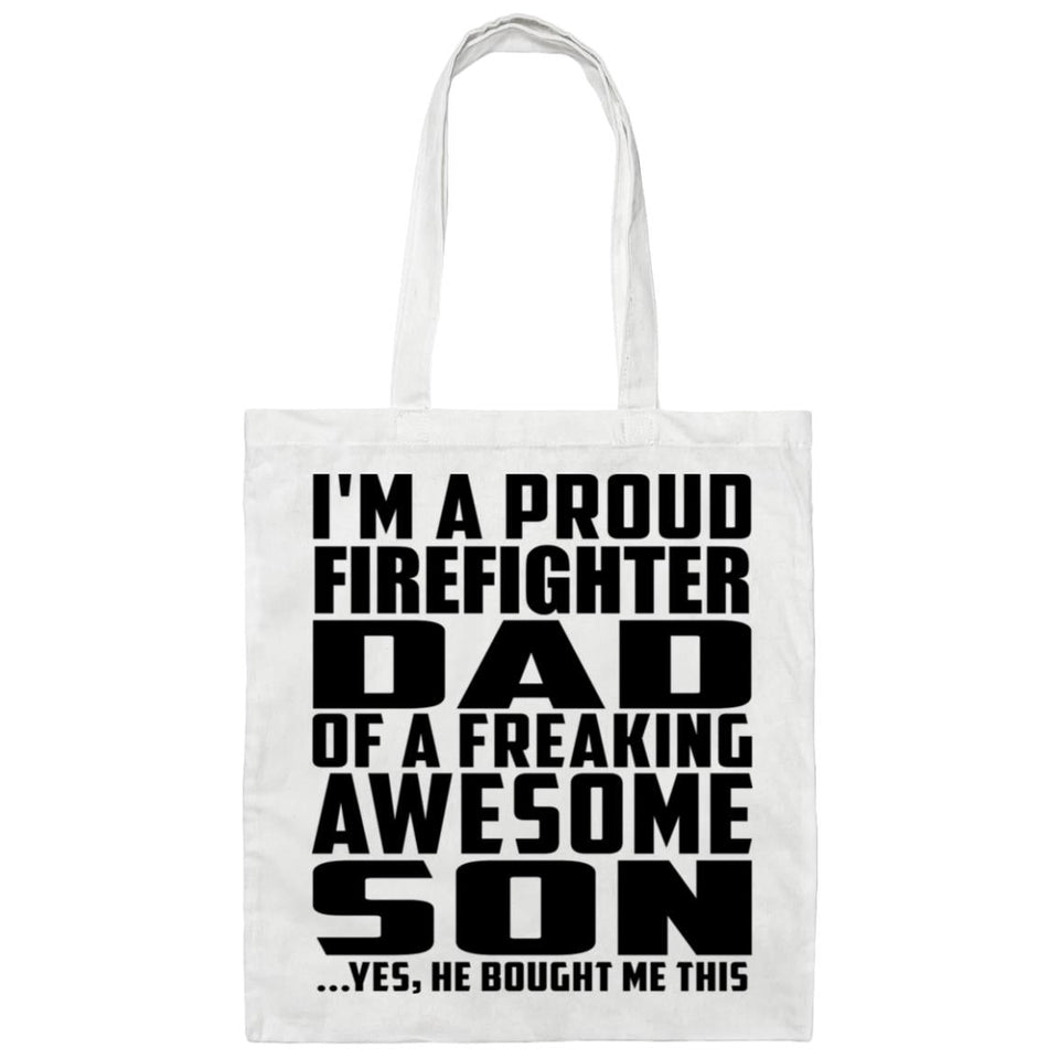 Proud Firefighter Dad Of Awesome Son - Tote Bag White