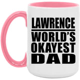 Lawrence World's Okayest Dad - 15oz Accent Mug Pink