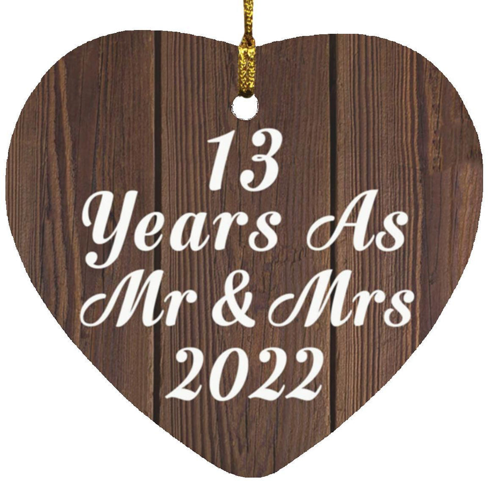 13th Anniversary 13 Years As Mr & Mrs 2022 - Heart Ornament D