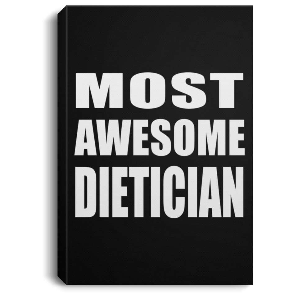 Most Awesome Dietician - Canvas Portrait