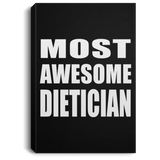 Most Awesome Dietician - Canvas Portrait