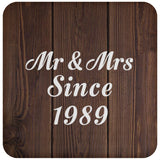 35th Anniversary Mr & Mrs Since 1989 - Drink Coaster D