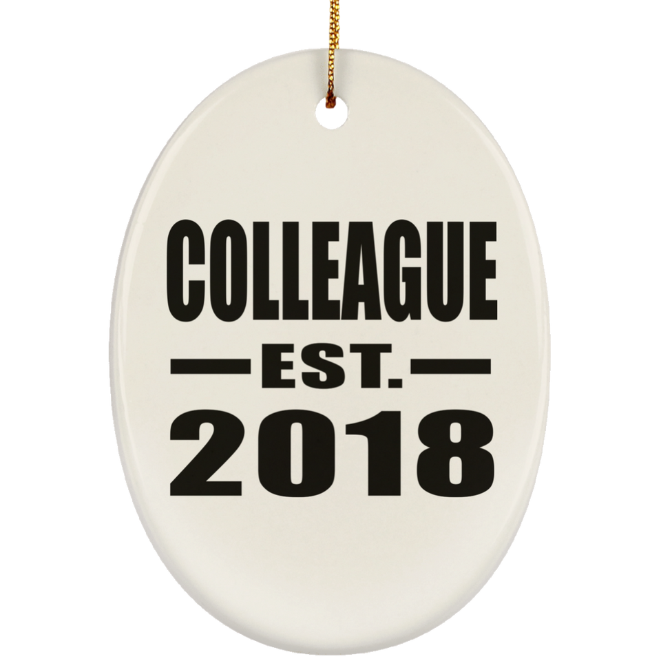 Colleague Est. 2018 - Oval Ornament