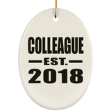 Colleague Est. 2018 - Oval Ornament
