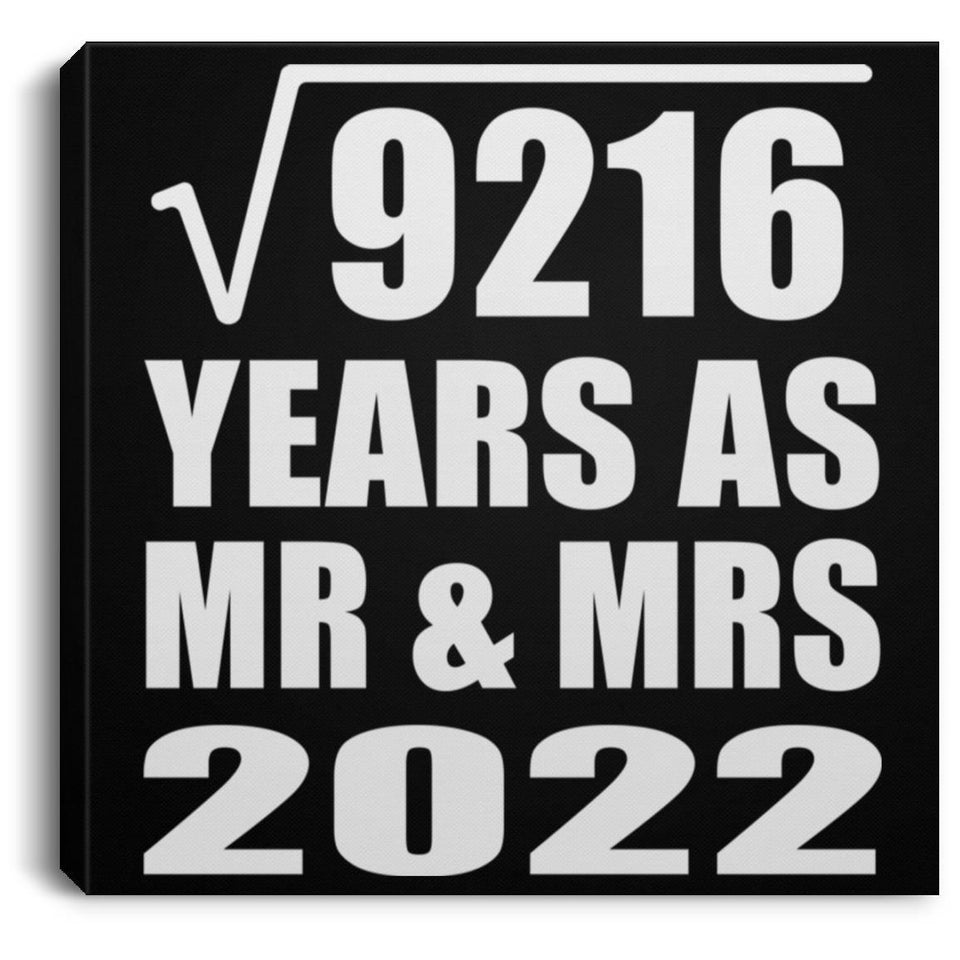96th Anniversary Square Root of 9216 Years As Mr & Mrs 2022 - Canvas Square