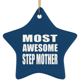 Most Awesome Step Mother - Star Ornament