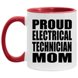 Proud Electrical Technician Mom - 11oz Accent Mug Red